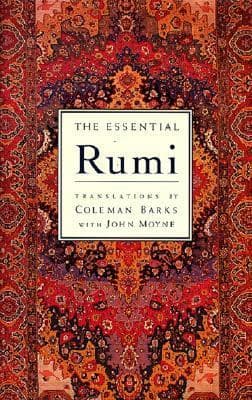 The Essential Rumi - Reissue: New Expanded Edition by Barks, Coleman